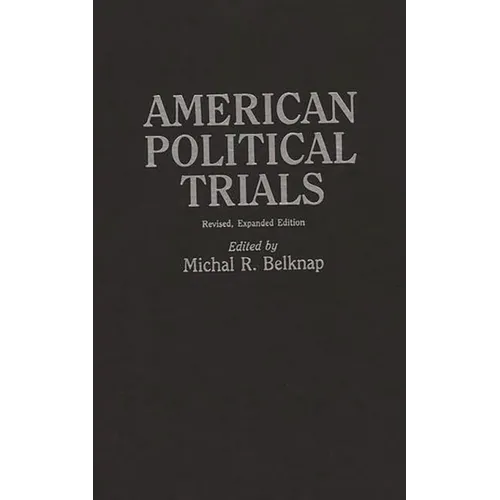 American Political Trials: Revised