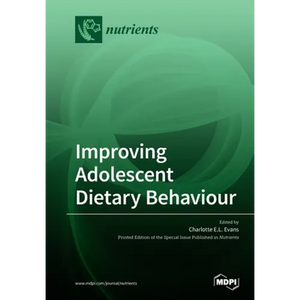 Improving Adolescent Dietary Behaviour - Paperback