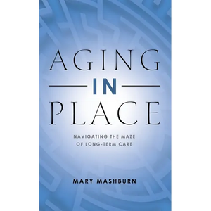 Aging in Place - Paperback