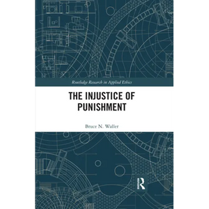 The Injustice of Punishment - Paperback