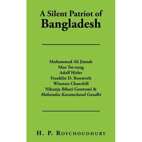 A Silent Patriot of Bangladesh