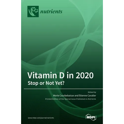 Vitamin D in 2020: Stop or Not Yet?
