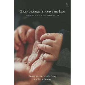 Grandparents and the Law: Rights and Relationships - Paperback