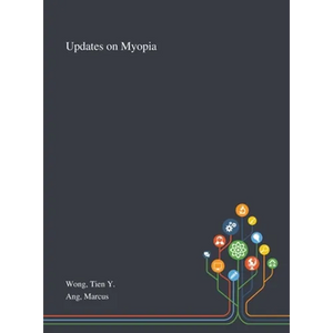 Updates on Myopia - Hardcover