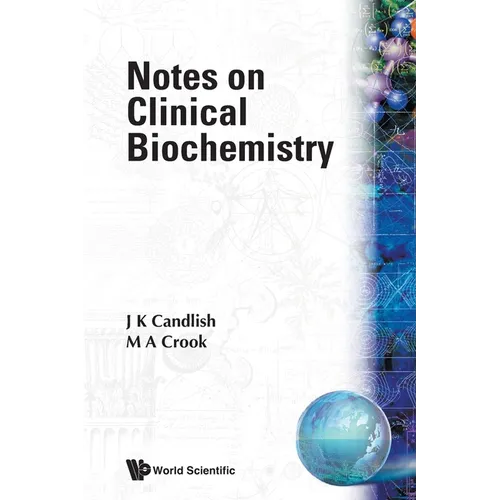 Notes on Clinical Biochemistry
