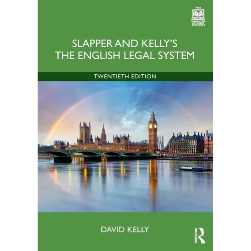 Slapper and Kelly's the English Legal System