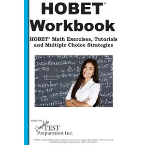 HOBET Math Workbook: HOBET(R) Math Exercises, Tutorials and Multiple Choice Strategies - Paperback