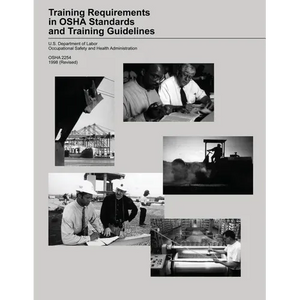 Training Requirements in OSHA Standards and Training Guidelines - Paperback