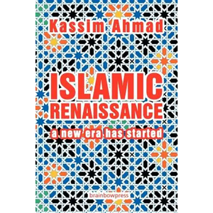 Islamic Renaissance: a New Era has Started - Paperback