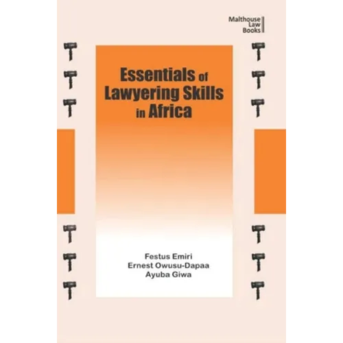 Essentials of Lawyering Skills in Africa