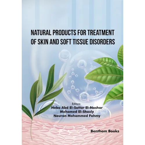 Natural Products for Treatment of Skin and Soft Tissue Disorders