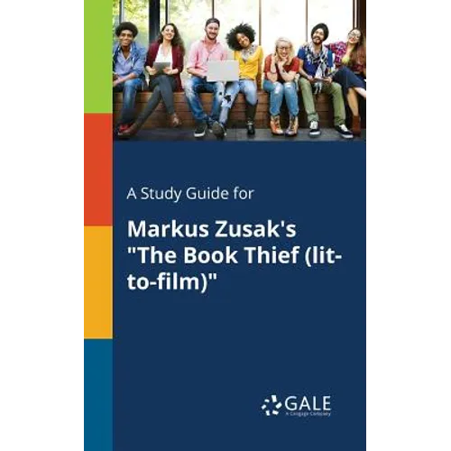 A Study Guide for Markus Zusak's "The Book Thief (lit-to-film)"