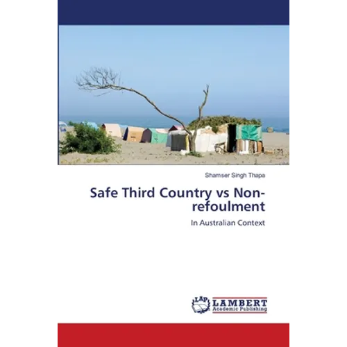 Safe Third Country vs Non-refoulment