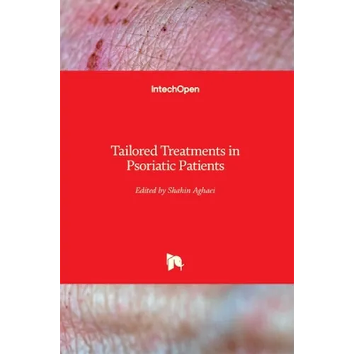 Tailored Treatments in Psoriatic Patients