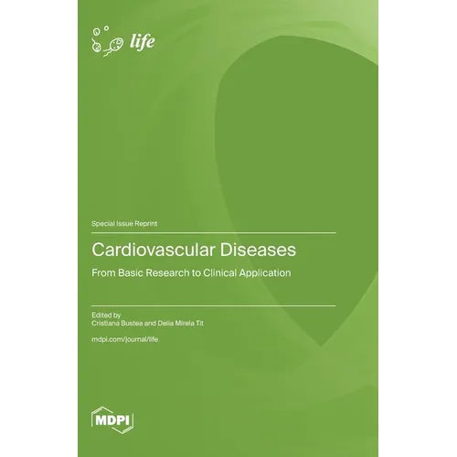 Cardiovascular Diseases: From Basic Research to Clinical Application