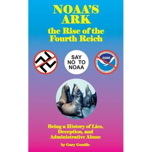 Noaa's Ark: The Rise of the Fourth Reich - Paperback