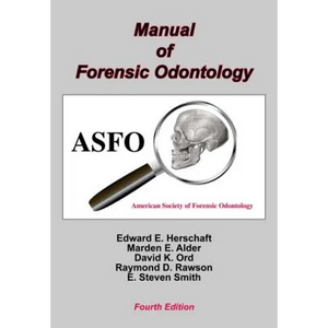 Manual of Forensic Odontology - Paperback