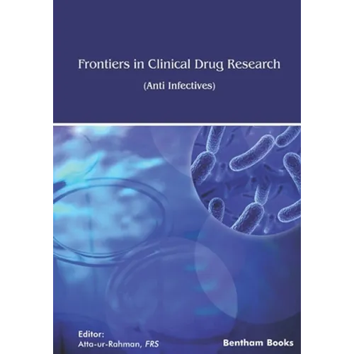 Frontiers in Clinical Drug Research: Anti-Infectives: Volume 7