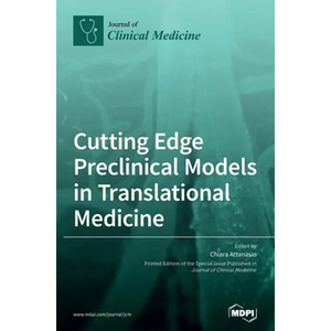 Cutting Edge Preclinical Models in Translational Medicine - Hardcover