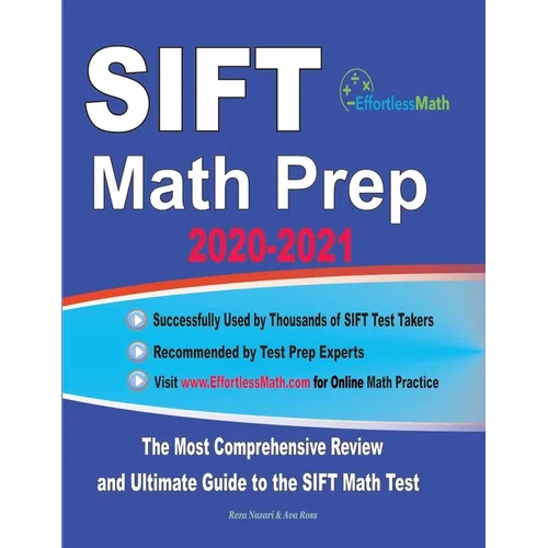 SIFT Math Prep 2020-2021: The Most Comprehensive Review and Ultimate Guide to the SIFT Math Test