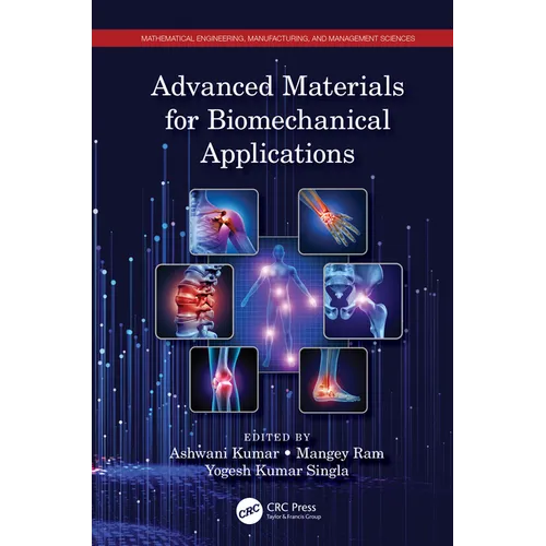 Advanced Materials for Biomechanical Applications