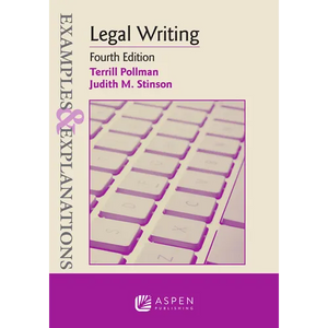 Examples & Explanations for Legal Writing - Paperback