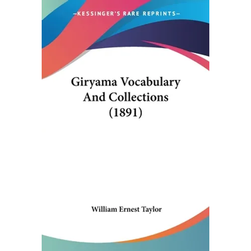 Giryama Vocabulary And Collections (1891)