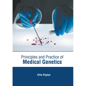 Principles and Practice of Medical Genetics - Hardcover