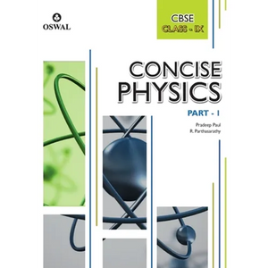 Concise Physics: Textbook for CBSE Class 9 - Paperback
