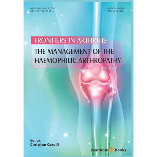 The Management of the Haemophilic Arthropathy