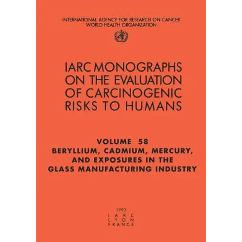 Beryllium, Cadmium, Mercury, and Exposures in the Glass Manufacturing Industry