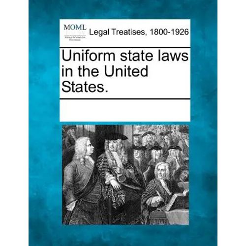 Uniform state laws in the United States.