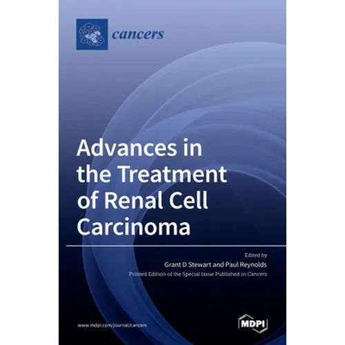 Advances in the Treatment of Renal Cell Carcinoma