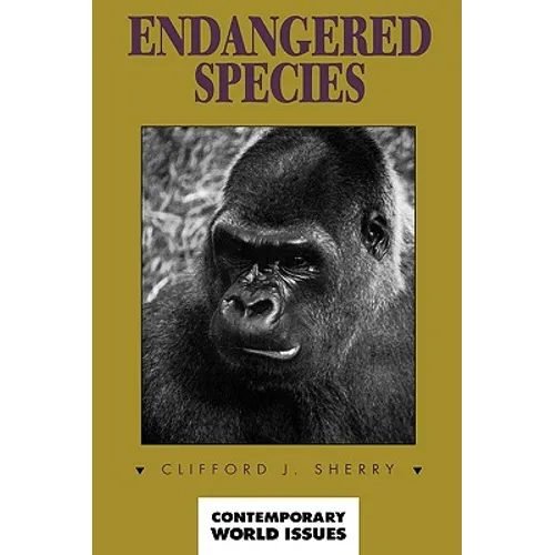 Endangered Species: A Reference Handbook