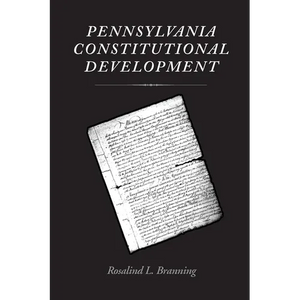 Pennsylvania Constitutional Development - Paperback