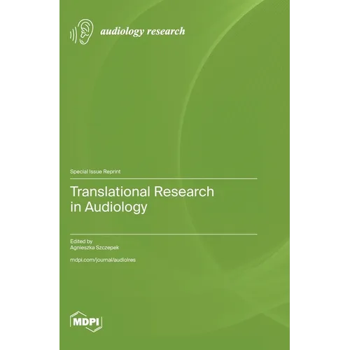 Translational Research in Audiology