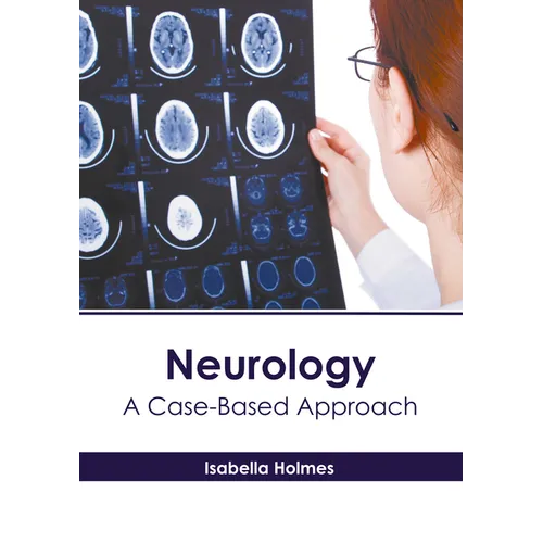 Neurology: A Case-Based Approach