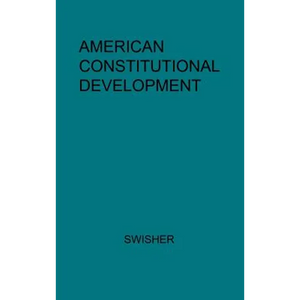 American Constitutional Development - Hardcover