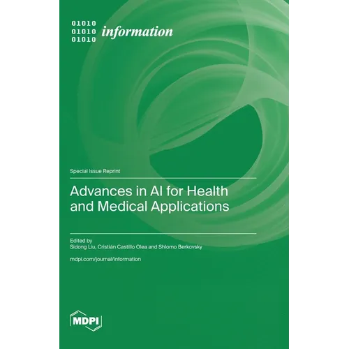 Advances in AI for Health and Medical Applications