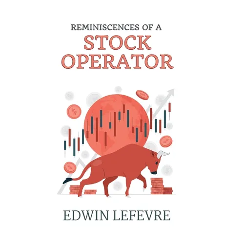 Reminiscences of a Stock Operator