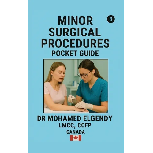 Minor Surgical Procedures Pocket Guide