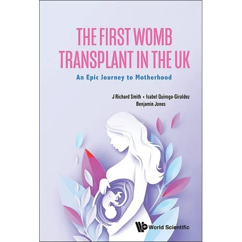 The First Womb Transplant in the Uk