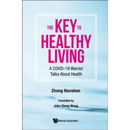 The Key to Healthy Living