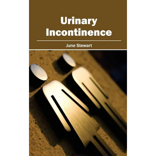 Urinary Incontinence