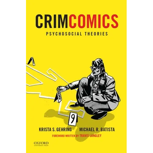 Crimcomics Issue 9: Psychosocial Theories