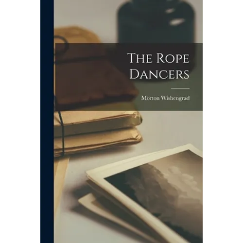 The Rope Dancers