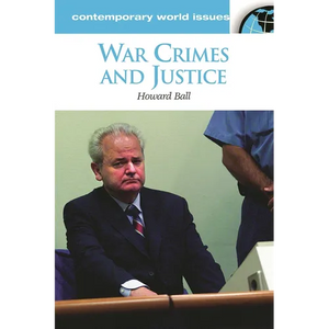 War Crimes and Justice: A Reference Handbook - Hardcover