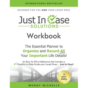 Just In Case Solutions: The Essential Planner to Organize and Record All Your Important Life Details! - Paperback