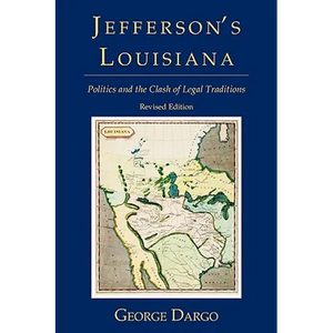 Jefferson's Louisiana - Hardcover