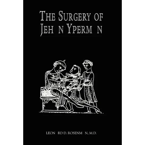 The Surgery of Jehan Yperman